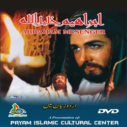 Urdu Islamic Movie - Abraham Messenger (A.S)